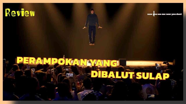 NOW YOU SEE ME 3 REVIEW – TRIK SULAP HEBAT, TAPI TANPA JIWA?