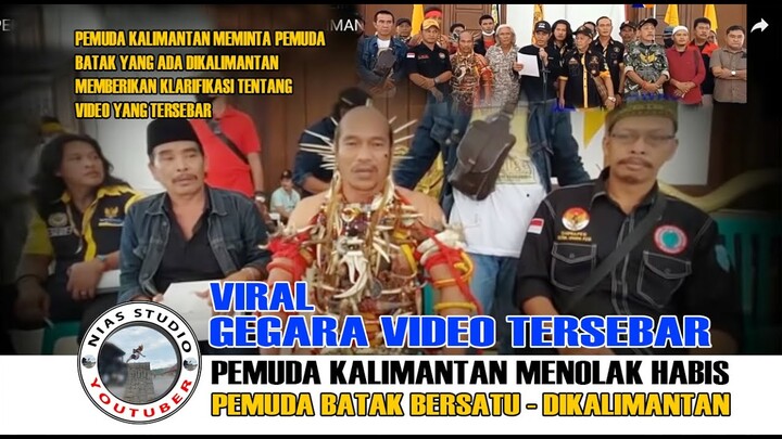 VIRAL PENOLAKAN PEMUDA BATAK BERSATU DI KALIMANTAN GEGARA VIDEO YANG TERSEBAR.
