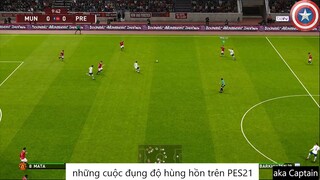 những cuộc đụng độ hùng hồn trên PES21 #83