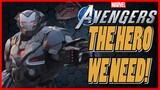 Why War Machine Is The Hero We Need In Marvel's Avengers Game