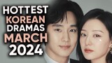 9 Hottest Korean Dramas To Watch in March 2024 [Ft. HappySqueak]