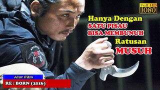 KETIKA NINJA SANG PEMBUNUH TELAH INSYAF | Alur Cerita Film R3-B0RN (2016)