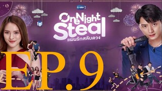 Ep 9 One Night Steal  Tagalog Dub Hd