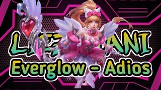 MMD Everglow - Adios | Miya Mobile Legends