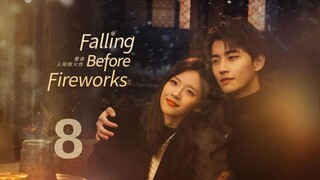 Falling Before Fireworks (2023) Episode 8