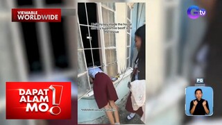 Estudyante, lumusot sa bintana para kunin ang naiwan na susi | Dapat Alam Mo!