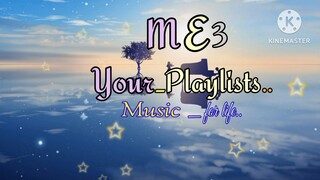 ME3 Your Playlists (Old Logo Presentation)