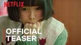 Behind Your Touch | Official Teaser | Netflix [ENG SUB]