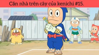 Căn nhà trên cây của kenichi p15