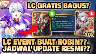 LIGHT CONE EVENT GRATIS BUAT ROBIN??! Jadwal Update 2.2!! 🤔 +GIVEAWAY!! | Honkai: Star Rail