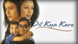 Dil Kya Kare sub Indonesia [film India]