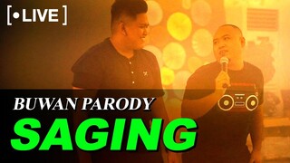 Buwan Parody - LIVE!!!