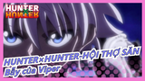 [HUNTER×HUNTER-HỘI THỢ SĂN] Killua - Bẫy của Viper
