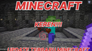 MINECRAFT - KEREN UPDATE TERBARU DARI MINECRAFT!!! PART 2