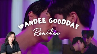 Wandee Goodday วันดีวิทยา Episode 2 Reaction