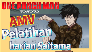 [One Punch Man] AMV |  Pelatihan harian Saitama