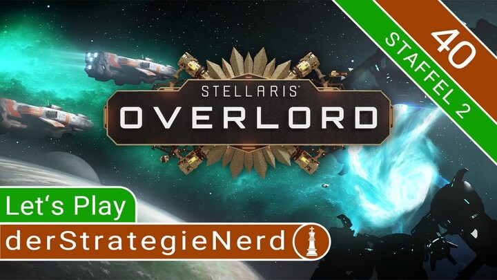 Let's Play Stellaris Overlord #40 | Schwere Verluste der Vasallen | deutsch gameplay staffel2