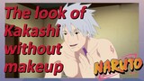 The look of Kakashi without makeup