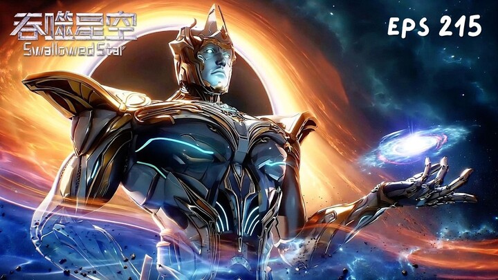 Swallowed Star Episode 215 Sub Indo - Luo Feng Berubah Jadi Golden Horned Beast raksasa