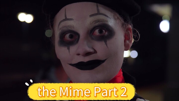 Film Horor The Mime Part 2