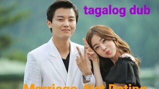 Marriage, Not Dating ep 1 tagalog dub
