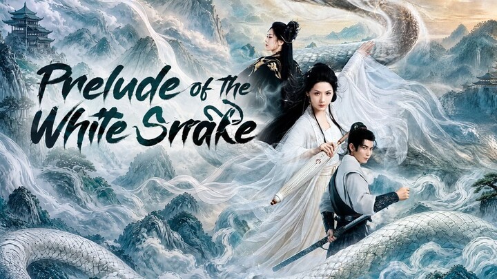 (Eps.23) Prelude of the White Snake (2026) Sub Indo