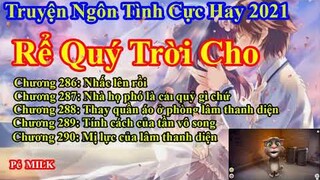 Rể Quý Trời Cho Chương 286 - 290 || Lâm Thanh Diện Hứa Bích Hoài