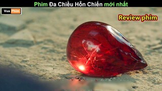 Cực hay vừa ra Mắ.t  - Review phim Đa hỗn chiến mới nhất