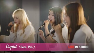 Cupid (Twin Ver.)-LIVE IN STUDIO | FIFTY FIFTY