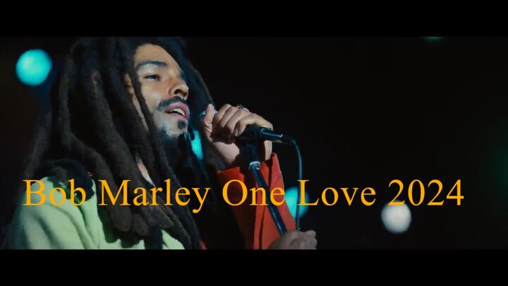 Bob Marley_ One Love  (2024)