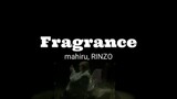 Fragrance - Mahiru & Rinzo
