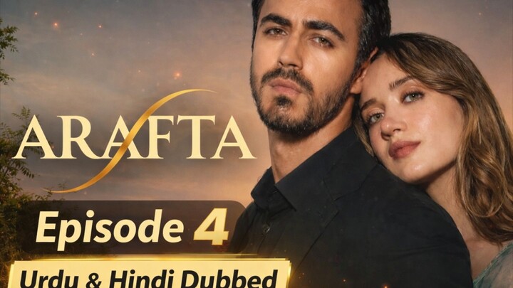 Arafat drama hindi episode 4
