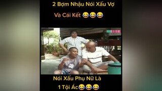 Nói Xấu Phụ Nữ Là tội ác 😠😠 top trend tiktok funnytiktok funnyvideos funny hài hàivl hàihước sucobatngo