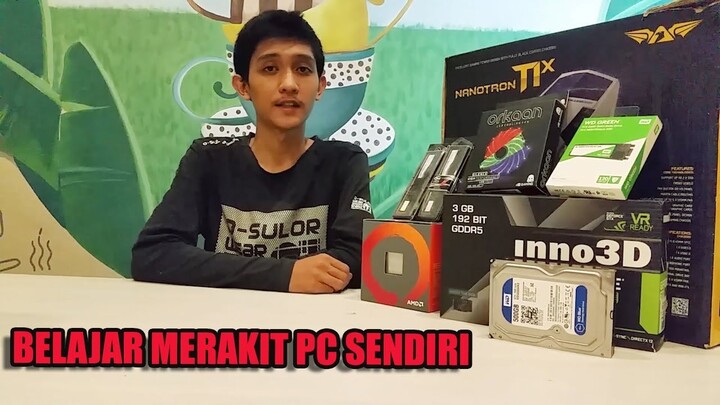 YUK BELAJAR MERAKIT PC GAMING SENDIRIAN [2019]