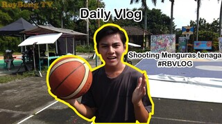 Daily Vlog Shooting Paling Melelahkan #RBVLOG eps.4