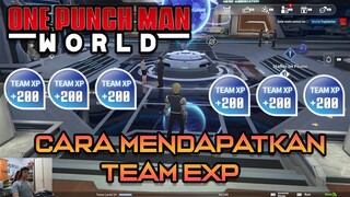 5 CARA MENDAPATKAN TEAM EXP | ONE PUNCH MAN WORLD