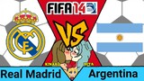 FIFA 14 | Real Madrid VS Argentina