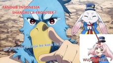 Shangri La Frontier Fandub Indo - Perjalanan ke kota ke 3 bersama gadis kelinci