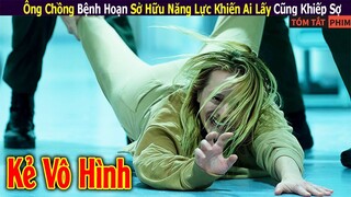 Review Phim || Ông Chồng Bệnh Hoạn Sở Hữu Siêu Năng Lực Khiến Ai Lấy Cũng Khiếp Sợ | Xi Nê Review