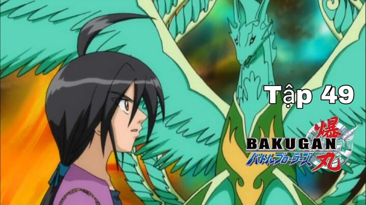 Chiến Binh Bakugan SS1 [Japanese] Vietsub -Tập 49- Bakugan Battle Brawlers