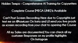 Hidden Tempo  course - Comprehensive AI Training for Copywriters download