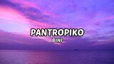Pantropiko - BINI (Lyrics Video) 🎵 TalaArawan