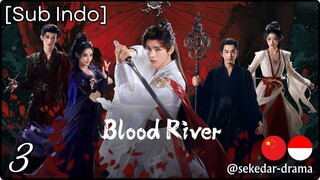 [Sub Indo] Blood River – Eps. 03 (2025)