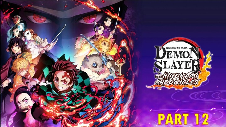 Demon Slayer - Kimestu no Yaiba - The Hinokami Chronicles Pt. 12