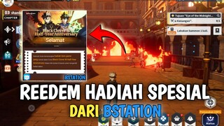 DAPAT REEDEM KODE DARI BSTATION - BLACK CLOVER MOBILE