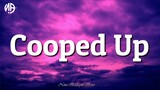 Post Malone - Cooped Up ft. Roddy Ricch (Lyrics)