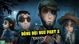 Identity V - Thế Nào Là &quot;KHÔNG SỢ TEAM ĐỊCH MẠNH, CHỈ SỢ ĐỒNG ĐỘI NGU ?&quot;| TomHD