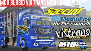 RILIS!! MOD BUSSID TRUK CANTER NEW VIX TRANS MBOIS POL BEMPER M18 || BY ADE ISKANDAR