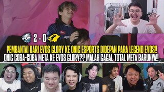 NYOBA META KE EVOS GLORY?? SALAH BESAR!! REAKSI STREAMER EVOS GLORY 2-0 ONIC ESPORTS MPL ID S13