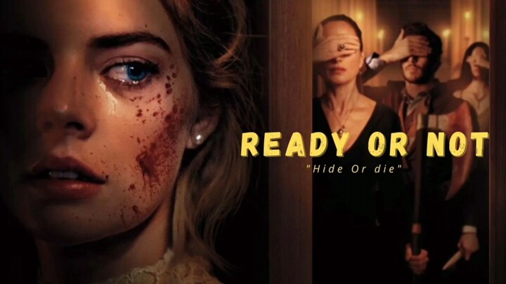 Ready Or Not Movie